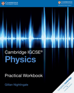 Cambridge IGCSE Physics Practical Workbook by Gillian Nightingale