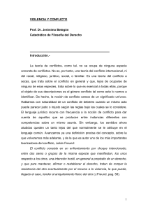 Violencia y Conflicto: Teor&iacute;a y Resoluci&oacute;n