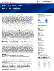 Global Equity Volatility Insights: Low VIX Not Complacent - BofA Research