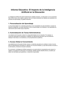 Informe Educativo: Impacto de la IA en la Educaci&oacute;n
