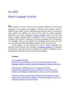Language Variation: Dialects, Idiolects, and Linguistic Structure