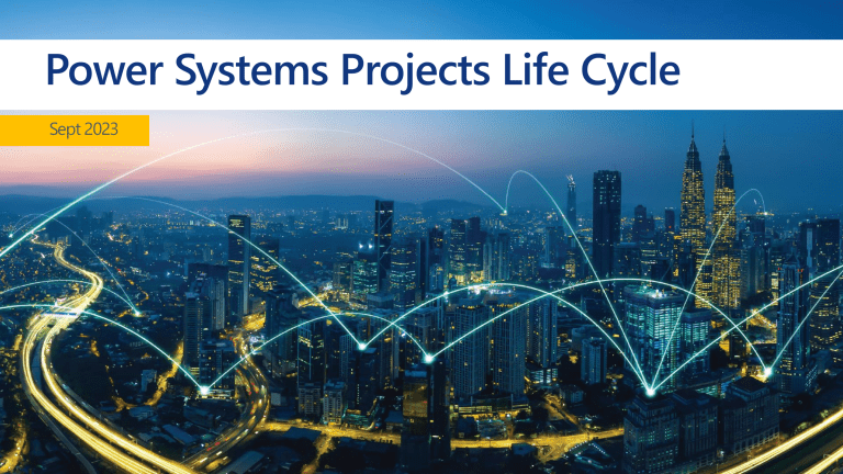 Power Systems Projects Life Cycle: Phases, Stakeholders & Management