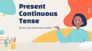 Present Continuous Tense: Grammar Rules, Examples & Exercises