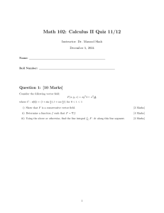 Math 102 Calculus II Quiz 11/12 - Vector Fields & Green's Theorem