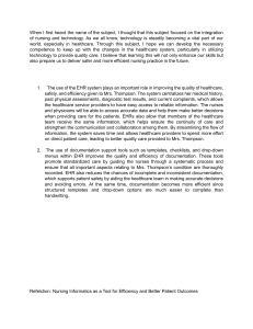 Nursing Informatics: Efficiency & Better Patient Outcomes