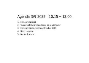 Entrepren&oslash;rskab: Ideer, Muligheder og Iv&aelig;rks&aelig;tteren