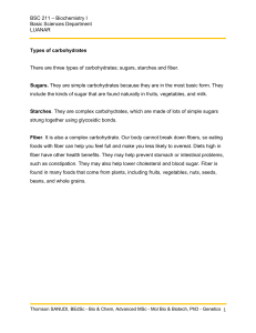 Biochemistry I: Types of Carbohydrates - Sugars, Starches, Fiber