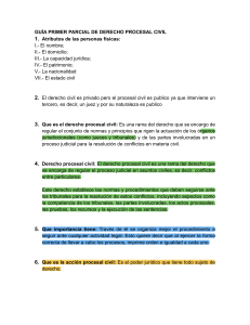 GUÍA PRIMER PARCIAL DE DERECHO PROCESAL CIVIL