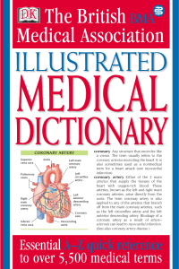 British Medical Association Illustrated Medical Dictionary - Coronary Artery Terms