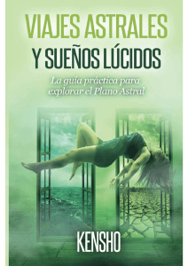 Viajes Aastrales y Sueños Lucidos