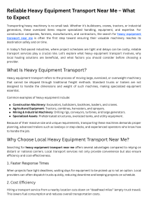 Heavy Equipment Transport: What to Expect