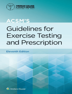 ACSM's Exercise Testing & Prescription Guidelines, 11th Ed.