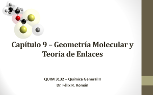 Geometr&iacute;a Molecular y Teor&iacute;a de Enlaces | Qu&iacute;mica General II