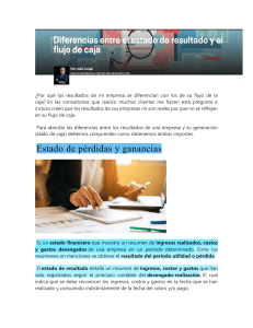 P&eacute;rdidas y Ganancias vs. Flujo de Caja: Entendiendo las Diferencias