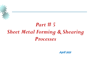 Sheet Metal Forming & Shearing Processes: Cutting, Bending, Drawing