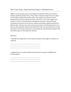 Metabolomics Experimental Design Case Study