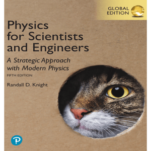 Physics for Scientists and Engineers  a Strategic Approach -- Randall Dewey Knight -- 5, 2023 -- Pearson Education, Limited -- 9780136956297 -- 8aa50a1d7ec711861bfab8627548c8b4 -- Anna’s Archive