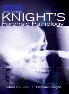 Knight's Forensic Pathology: Textbook