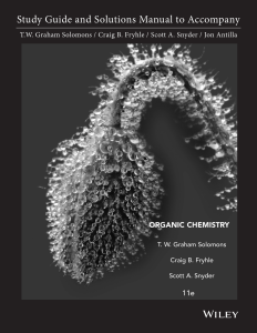 Study Guide & Solutions Manual: Organic Chemistry 11th Ed - Solomons