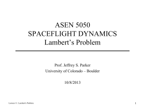 Lambert's Problem in Spaceflight Dynamics