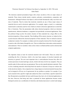 Electronic Materials: Presentation Summary