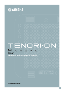 TENORI-ON Manual: Learn to Use Your Digital Instrument