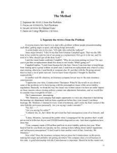 Negotiation Method: Separate People from Problem, Focus on Interests