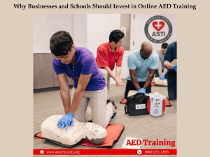 Online AED Training: Why Businesses & Schools Should Invest