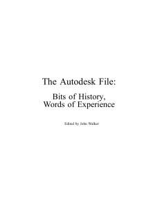 The Autodesk File: History, Experience, and Corporate Evolution