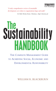 The Sustainability Handbook: Management Guide to Social, Economic, Environmental Responsibility