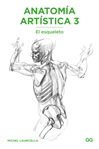 Anatom&iacute;a Art&iacute;stica 3: El esqueleto - Libro de anatom&iacute;a art&iacute;stica