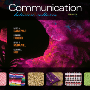 Communication Between Cultures: Intercultural Communication Textbook