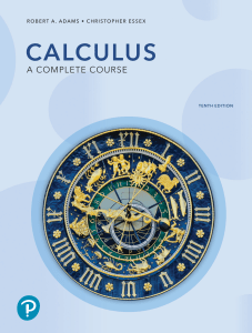Calculus: A Complete Course - Tenth Edition by Adams & Essex