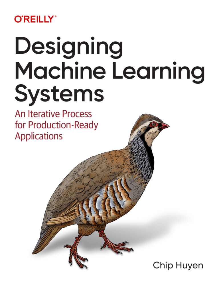 Designing Machine Learning Systems: Production-Ready ML Applications