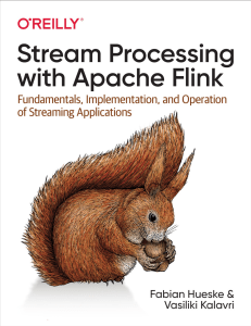 Stream Processing with Apache Flink: Fundamentals, Implementation, Operation