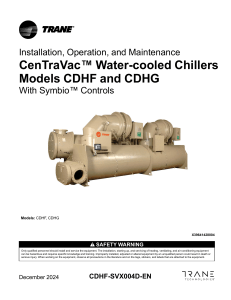 Trane CenTraVac Chiller Manual: Installation, Operation, Maintenance