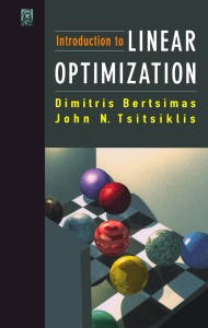 Introduction to Linear Optimization: Bertsimas & Tsitsiklis Textbook