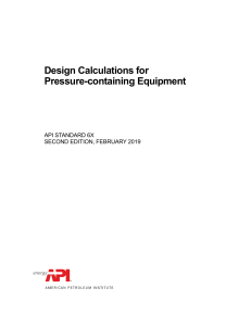 API 6X: Design Calculations for Pressure Equipment