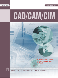 CAD/CAM/CIM: Computer Integrated Manufacturing Textbook for Engineers
