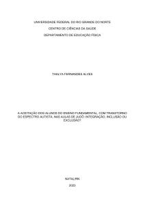 Aceita&ccedil;&atilde;o de Alunos com TEA em Aulas de Jud&ocirc;: Integra&ccedil;&atilde;o, Inclus&atilde;o ou Exclus&atilde;o?