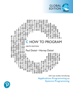 C How to Program, 9th Ed. Global Edition: Applications & Systems