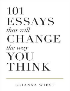 101 Essays: Change Your Thinking, Transform Your Life - Brianna Wiest
