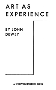 Art as Experience by John Dewey: Philosophy of Art