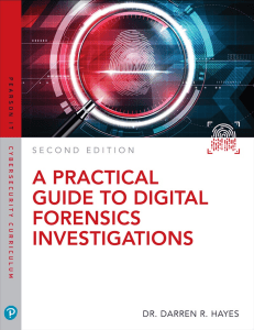 Digital Forensics Investigations: A Practical Guide (Second Edition)