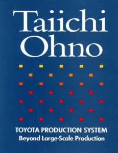 Toyota Production System: Beyond Large-Scale Production