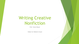 Writing Creative Nonfiction: Midterm Exam Slides by Prof. Steve Bauer