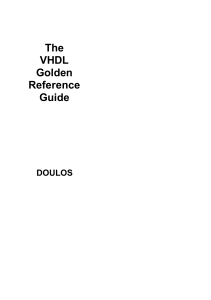 VHDL Golden Reference Guide: Syntax, Semantics, Synthesis & Design