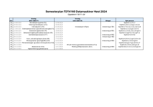 TDT4160 Datamaskiner H&oslash;st 2024 Semesterplan - Computerarkitektur