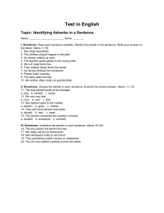 English Grammar Test: Identifying Adverbs in Sentences