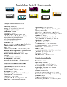 Vocabulario de Entretenimiento - Unidad 1 Espa&ntilde;ol